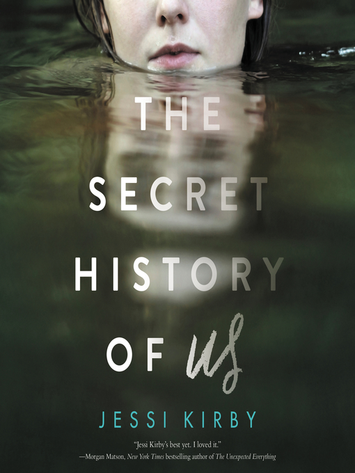 Title details for The Secret History of Us by Jessi Kirby - Available